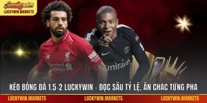 Kèo bóng đá 1.5-2